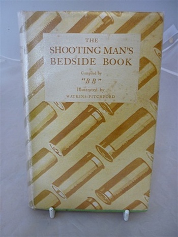 The Shooting Man's Bedside Book