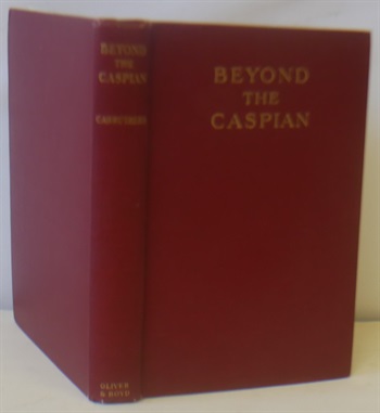 Beyond The Caspain A Naturalist In Central Asia