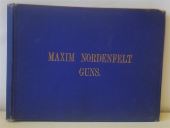The Maxim Nordenfelt Guns