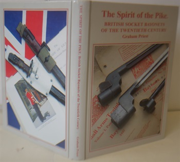 The Spirit of the Pike: British Socket Bayonets of the Twentieth Century