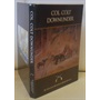 Col. Colt Downunder