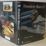 Double-Barreled Rifles: Fascination in Wood and Steel