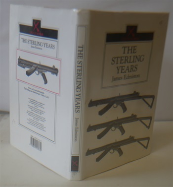 The Sterling Years Small Arms and the Men