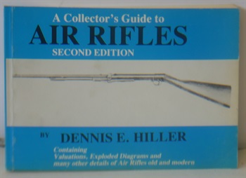 The Collector's Guide To Air Rifles