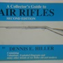 The Collector's Guide To Air Rifles