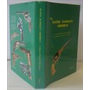 The Hayes Handgun Omnibus: A Catalogued Encyclopaedia of Collective Pistols and Revolvers