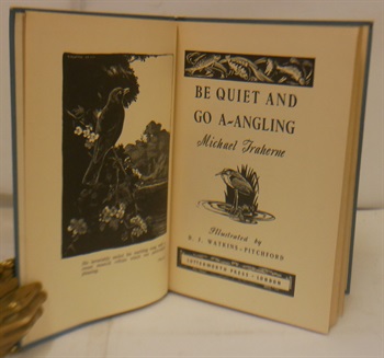 Be Quiet And Go A-Angling