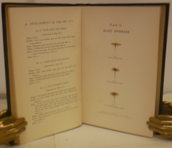 Modern Development of the Dry Fly. The New Dry Fly Patterns,The Manipulation of Dressing Them and Practical Experiences of Their Use