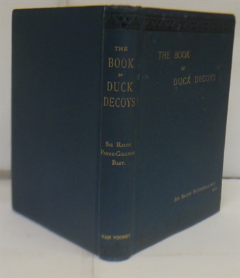 The Book of Duck Decoys Their Construction, Management And History