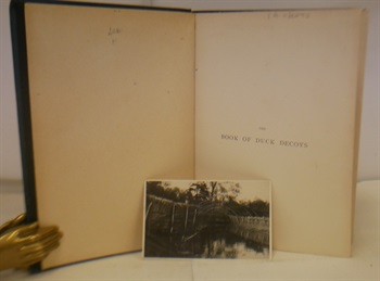 The Book of Duck Decoys Their Construction, Management And History
