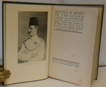 Service And Sport In The Sudan A Record Of Administration In The Anglo Egyptian Sudan.With Some Intervals Of Sport And Travel
