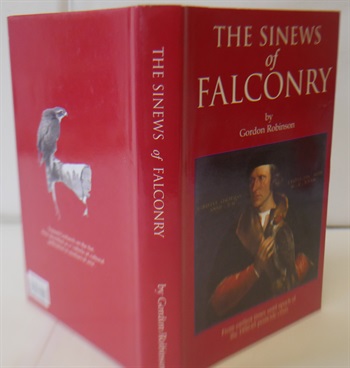 The Sinews Of Falconry From Earliest Times Until Epoch Of The 1950-65 Pesticide Crisis
