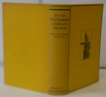 To The Mysterious Lorian Swamp, An Adventurous And Arduous Journey Of Exploration Thorough The Vast Waterless Tracts Of Unknown Jubaland