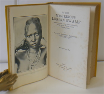 To The Mysterious Lorian Swamp, An Adventurous And Arduous Journey Of Exploration Thorough The Vast Waterless Tracts Of Unknown Jubaland