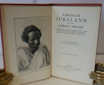 Through Jubaland to the Lorian Swamp An adventurous journey of exploration and sport in the unknown African forests & deserts of Jubaland to the Unexplored Lorian Swamp