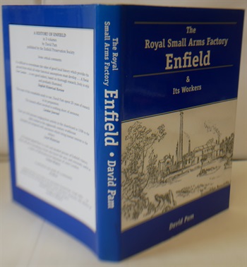 The Royal Small Arms Factory Enfield And Its Workers