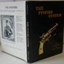 The Pinfire System