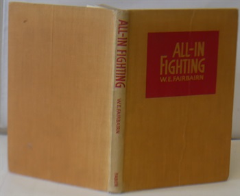 All-in Fighting. Rifle Section by P. N. Walbridge.