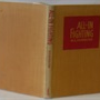 All-in Fighting. Rifle Section by P. N. Walbridge.
