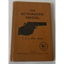 The Automatic Pistol