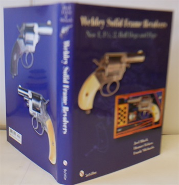 Webley Solid-Frame Revolvers: Nos. 1, 1 1/2, 2, Bull Dogs, and Pugs
