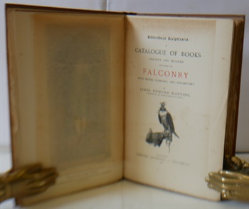 Biblioteca Accipitraria A Catalogue Of Books Ancient And Modern Relating to Falconry, With Notes Glossary and Vocabulary
