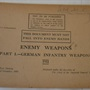 Enemy Weapons Part 1 ? German Infantry Weapons