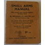 Small Arms Manual