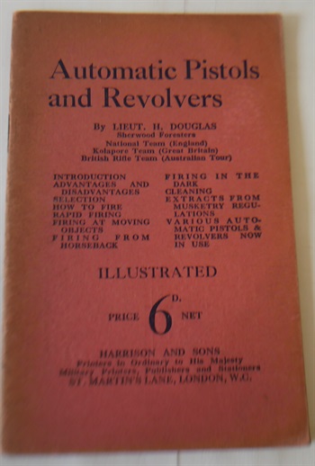 Automatic Pistols and Revolvers