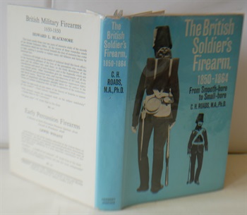 The British Soldier's Firearm 1850-1864