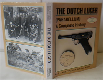 The Dutch Luger (Parabellum) A Complete History