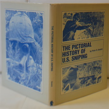 The Pictorial History Of U.S. Sniping