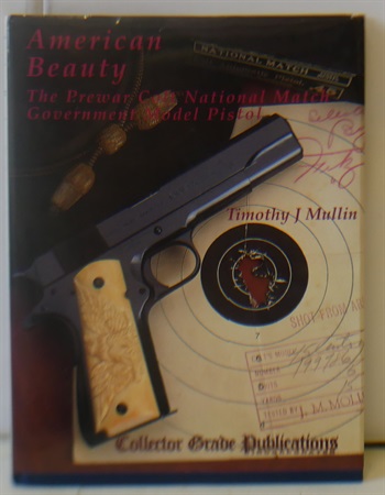 American Beauty - The Pre-War Colt National Match Government Model Pistol