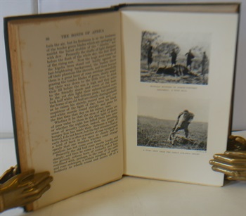 The Bonds Of Africa, Impressions Of Travel And Sport From Cape Town To Cairo 1902-1912