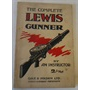 The Complete Lewis Gunner