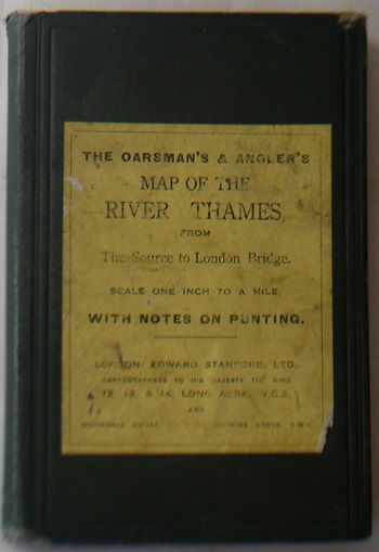 The Oarsman's and Angler's Map of the River Thames, From The Source to London Bridge. Scale One Inch to a Mile. With Notes on Punting.