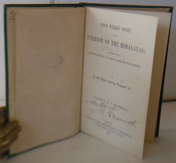 Five Weeks Sport In The Interior Of The Himalayas Together With A Description Of The Game Found There, Also A few Hints regarding Equipment etc