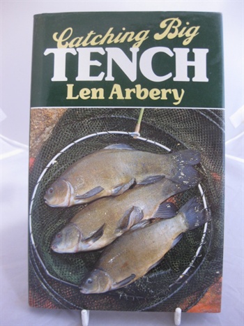 Catching Big Tench