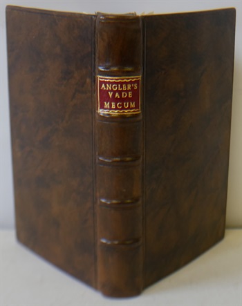 The Angler's Vade Mecum Or A Compendious, Yet Full Discourse On Angling