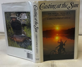 Casting At The Sun The Reflections Of A Carp Fisher