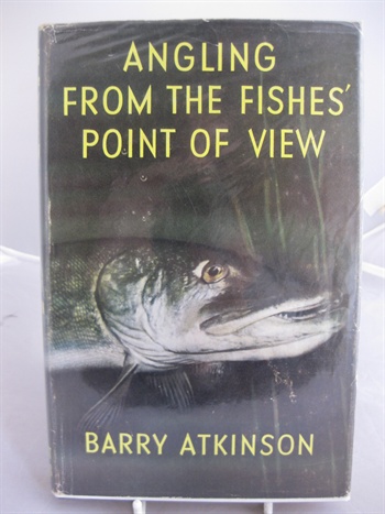 Angling From The Fishes Point Of view