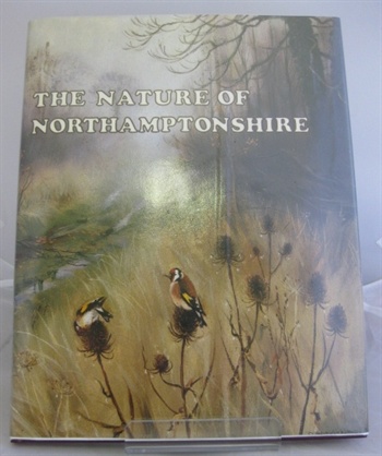 The Nature Of Northamptonshire